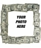 Photo frame made of dollar bills to put your photo in the background