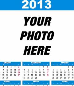 Calendar of 2013, to personalize with your own photo