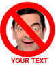 Make a photo collage with your photo of a signal of prohibited person, very funny