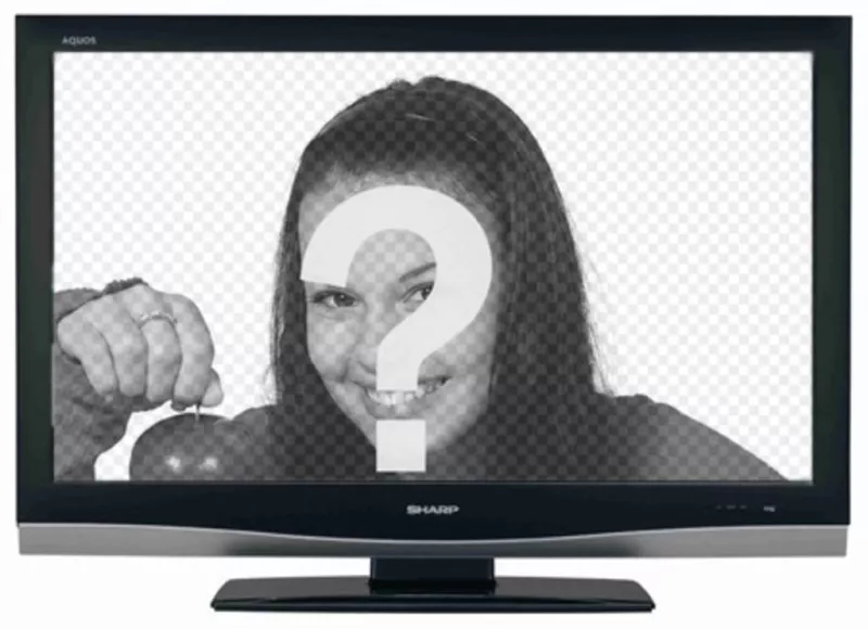 Your illusion of always being on TV? With this curious photomontage, your photo appears on a television screen..