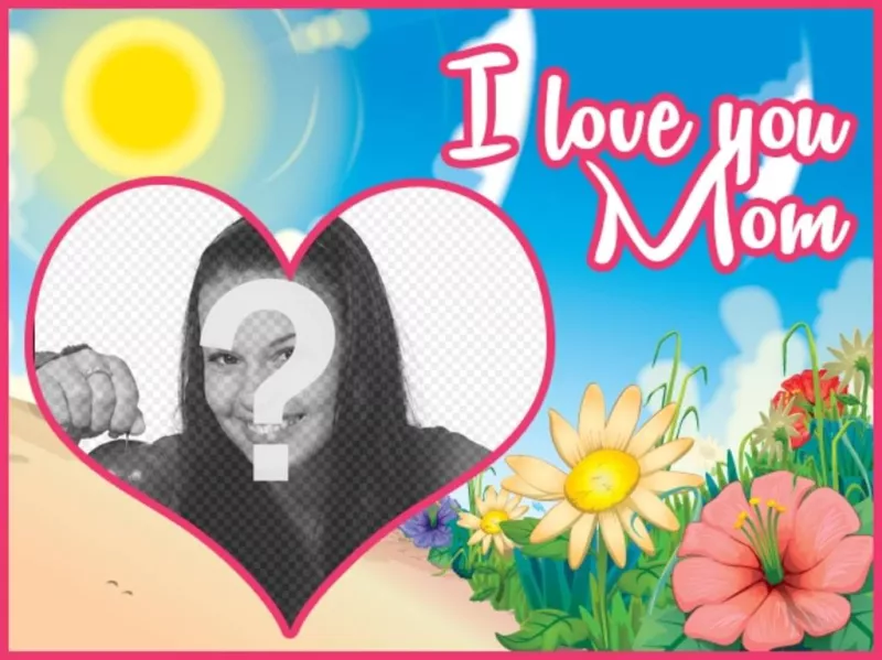 Mother's Day postcard customizable with a photo and a text with the phrase "I love you mom" on a colorful landscape..
