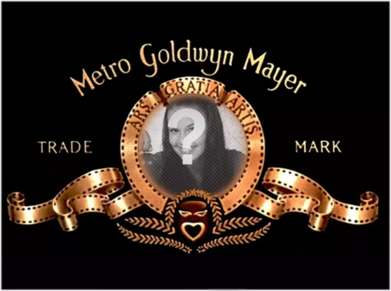 Photo montage to put your picture in the logo of Metro Goldwyn..
