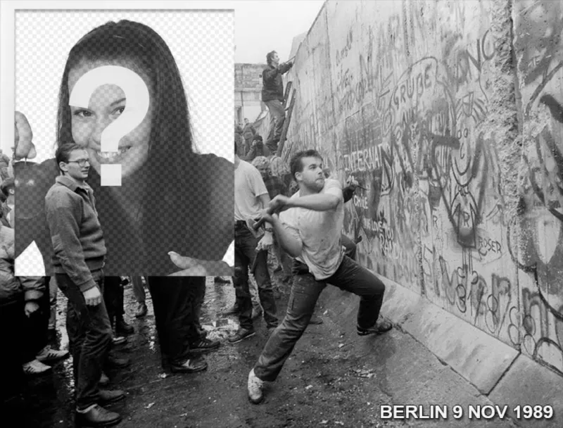 Photomontage of the fall of the Berlin Wall in 1989 to put your picture next to the picture. ..
