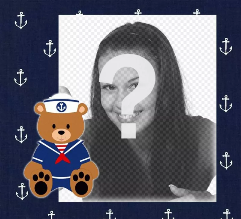 Frame with a sailor Teddy bear to upload a photo and decorate it ..