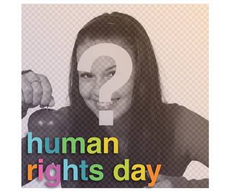 photo effect of human rights day to ur photo