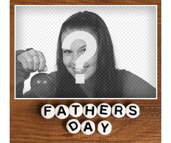 special picture frame to celebrate fathers day with photo