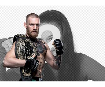 Photomontage with Conor McGregor to do with your photo