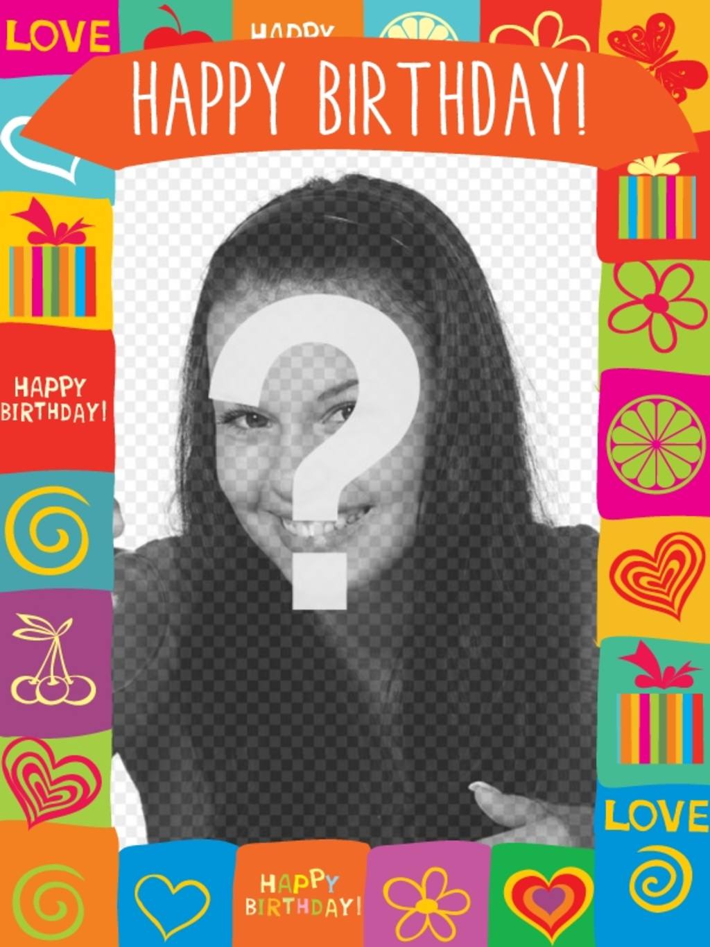 With this photo frame you can create a birthday card fun with colorful drawings, gifts, hearts, flowers and butterflies and also with the text Happy Birthday on..