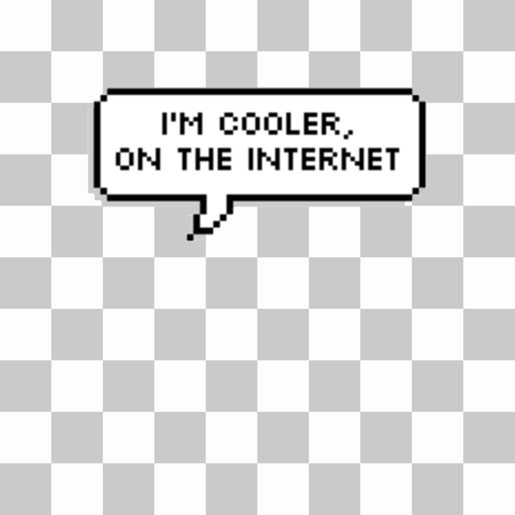 Decorative sticker of a speech balloon with the phrase IM COOLER, ON THE INTERNET ..