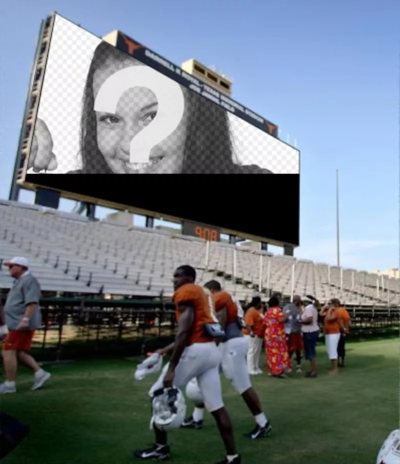 In this photomontage, your photo will appear on the big screen in a football stadium, where people, including..