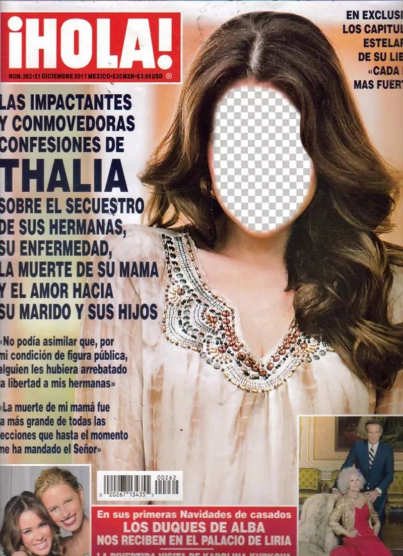 Look on the cover of the magazine HOLA editing this montage online ..