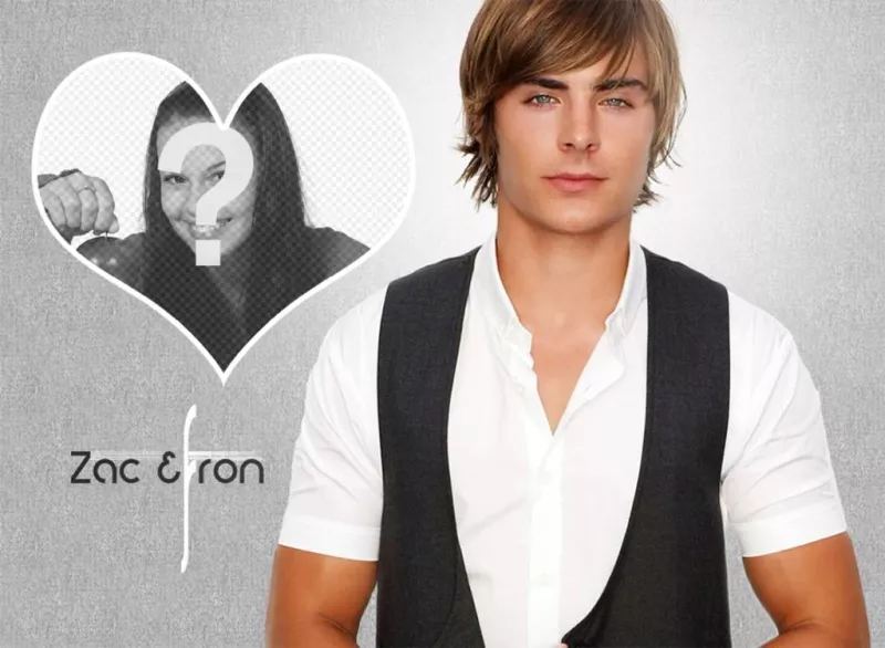 Photomontage in a heart with actor Zac Efron. ..