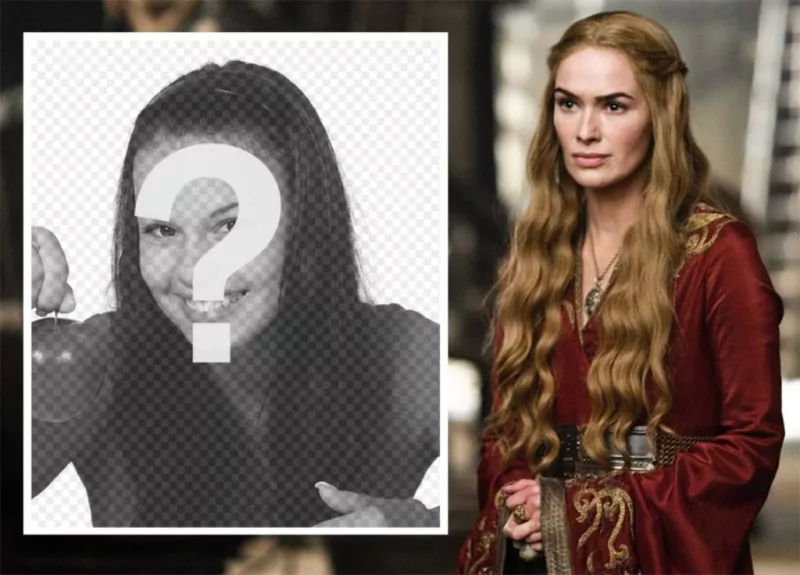 Upload your photo to be with the Queen Cersei ..