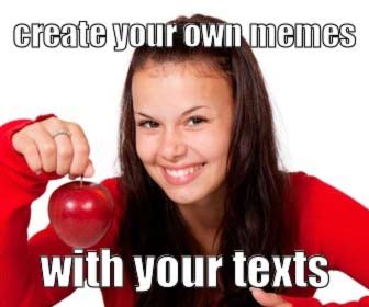 Your own memes