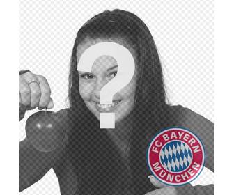 photomontage of bayern munchen badge on ur photo