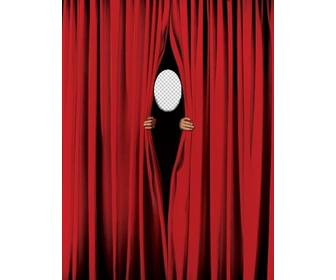 photomontage to put ur face and peek between red curtain