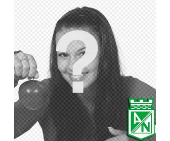 photomontage in which u can put background picture with the shield of atletico nacional