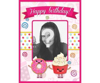 customizable birthday card decorated with pink kawaii drawings and cupcakes with smiling face