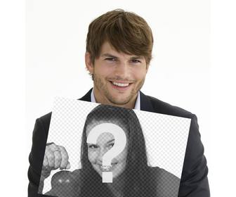 create photomontage with ashton kutcher holding picture of u