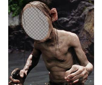 put ur face on gollum from the lord of the rings trilogy