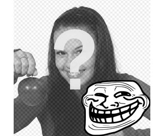 photomontage to put the troll face meme with your photo