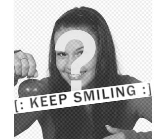put text emoticons keep smiling with smile on ur photo with this photo montage
