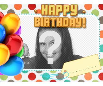 birthday greeting card with text happy birthday in which u can put ur picture and name on label