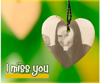 photomontage with the text i miss u