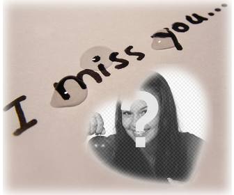 let to know that u miss someone with this photo effect