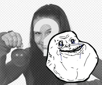photo effect with the meme of forever alone to paste on ur photos