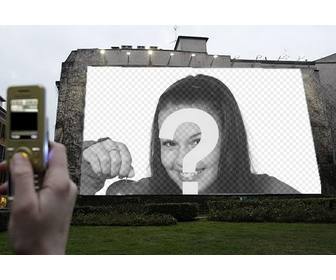 photomontage to put ur photo on billboard