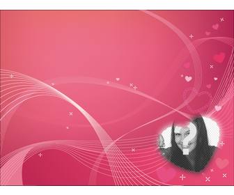 congratulates this valentine with this card with pink heart as picture frame photomontage free online and can send e-mail