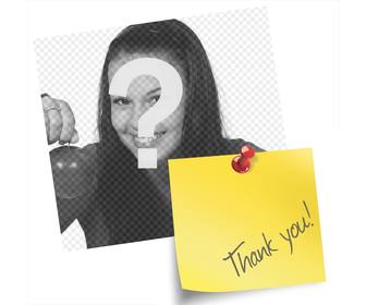 photomontage with thank u note where u can add ur photo