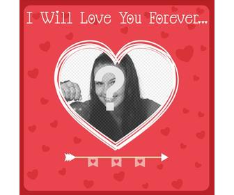 Love card with the text will love you forever