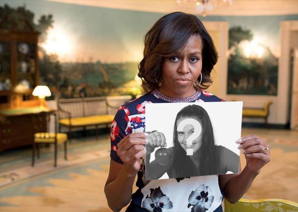 Photomontage with Michelle Obama holding your picture. ..