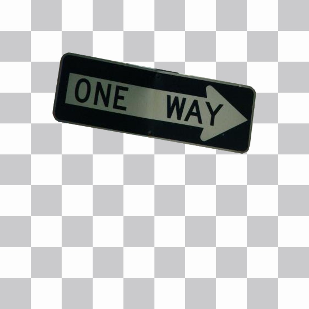 ONE WAY sign as a sticker to put on your photos. ..