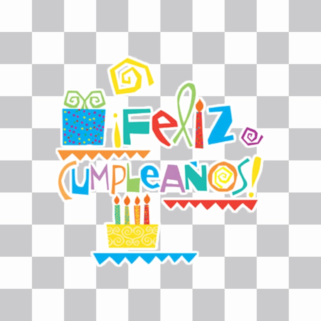Happy birthday text with color drawings of birthday cakes that you put in your photos online easily and with photo editor. ..