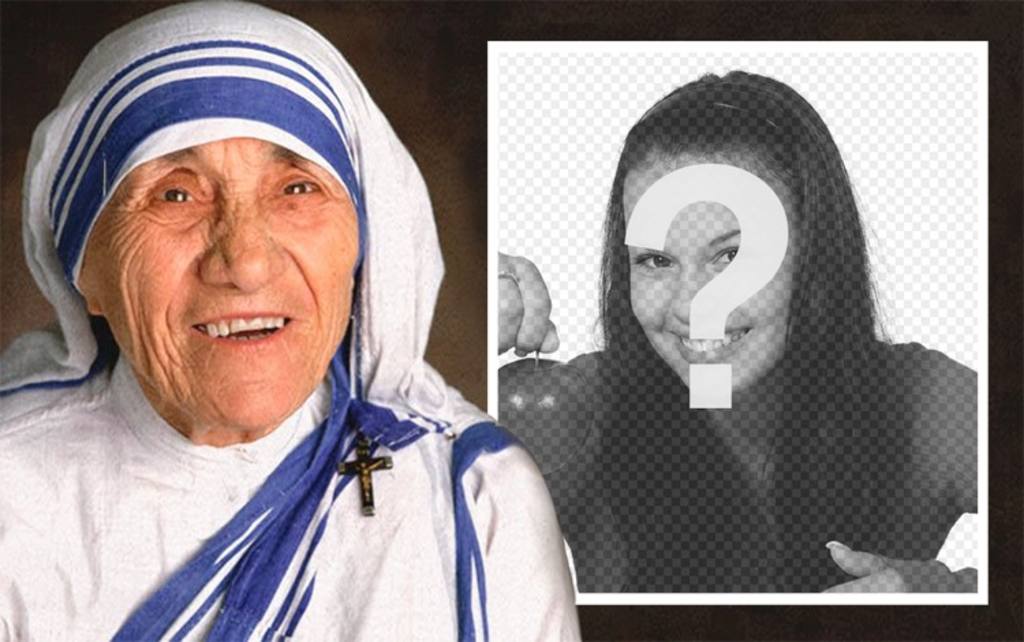 Photo effect of Mother Teresa of Calcutta to upload your photo ..